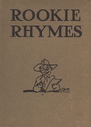 [Gutenberg 34269] • Rookie rhymes, by the men of the 1st and 2nd provisional training regiments, Plattsburg, New York